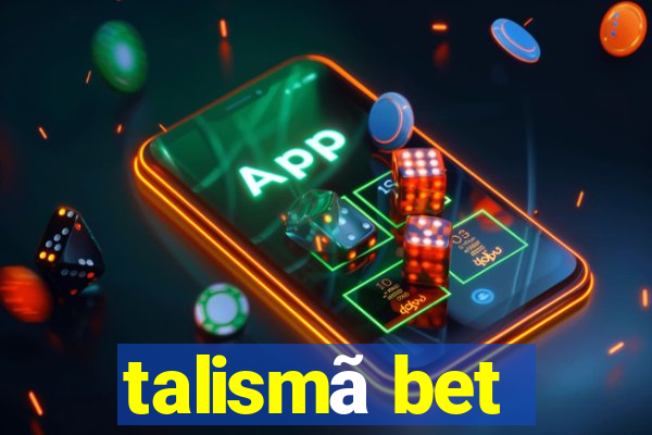 talismã bet